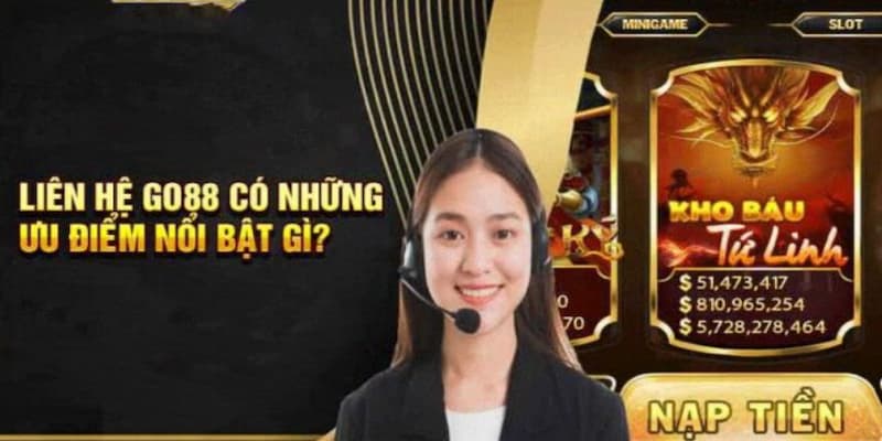 Liên hệ Go88 Ghi lại các bằng chứng liên quan