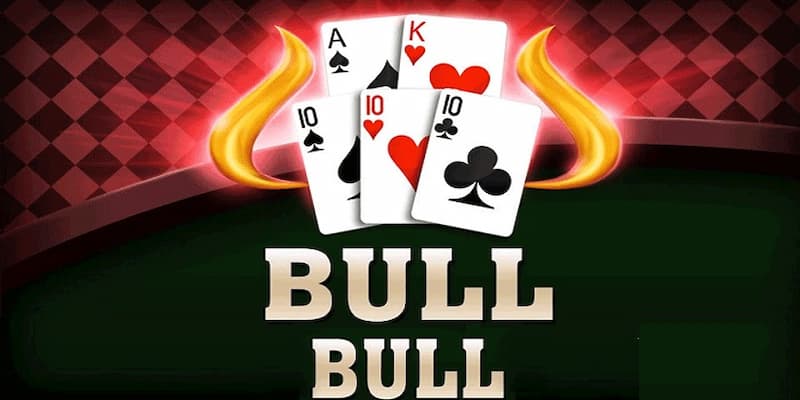 Cách chơi bull bull Hướng dẫn cách chơi bull bull từng bước