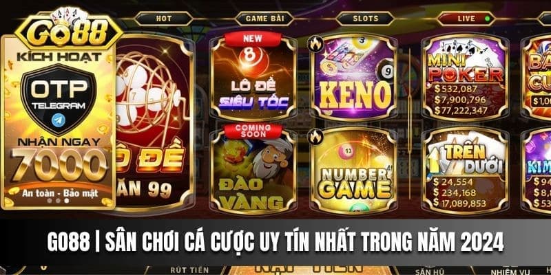 Go88 Việt Nam Kinh nghiệm chơi game tại Go88