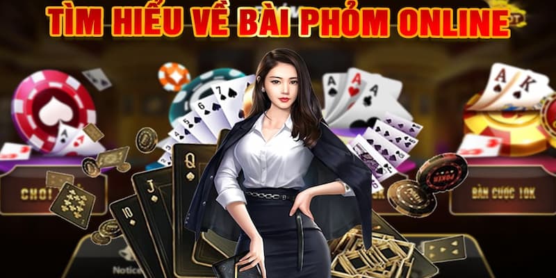 Tài phỏm online Luật chơi cơ bản khi tham gia tài phỏm online